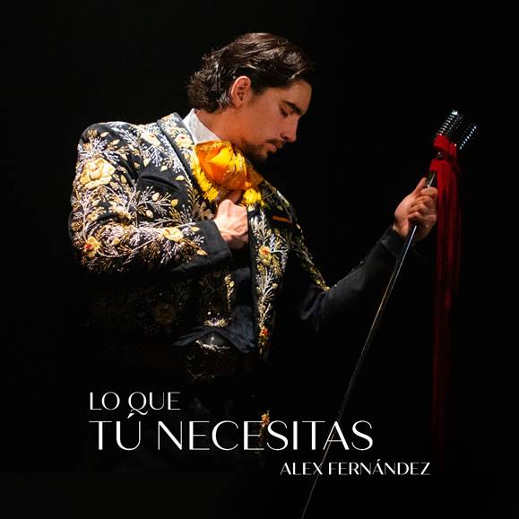-Alex Fernández promueve “Lo que tú necesitas”, su nuevo sencillo.
