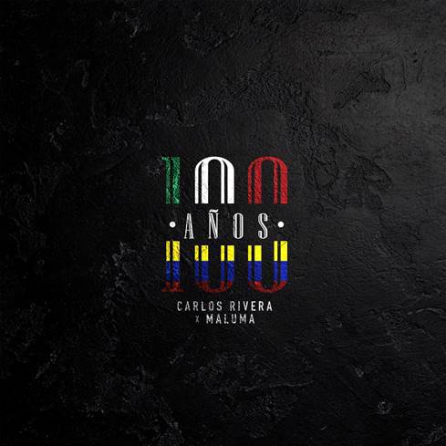 -Carlos Rivera y Maluma unen su talento en la canción “Cien Años”, en género ranchero.