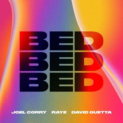 “Bed” es el nuevo sencillo de Joel Corry. Cuenta con la colaboración de Raye y David Guetta