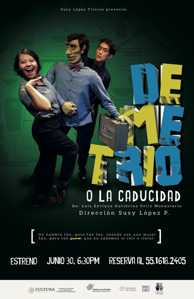 Este jueves 30 de junio se estrena el espectáculo de títeres para adultos “Demetrio, o la caducidad”