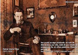 SABERSINFIN. Pregúntale a Rainer Maria Rilke sobre tus poemas