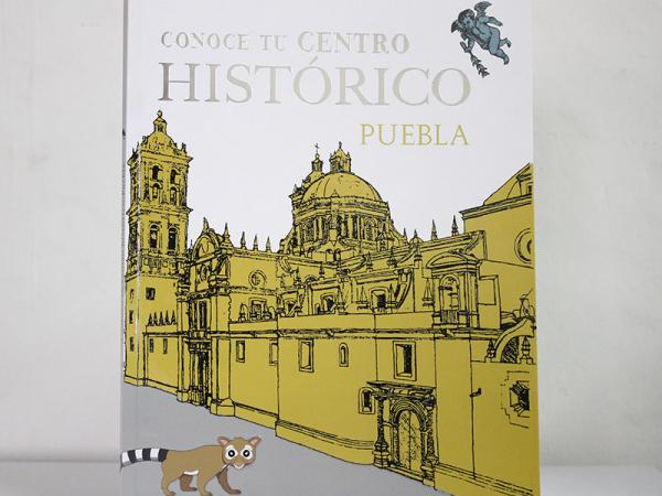 Reedita Secretaría de Cultura el libro “Conoce tu Centro Histórico”