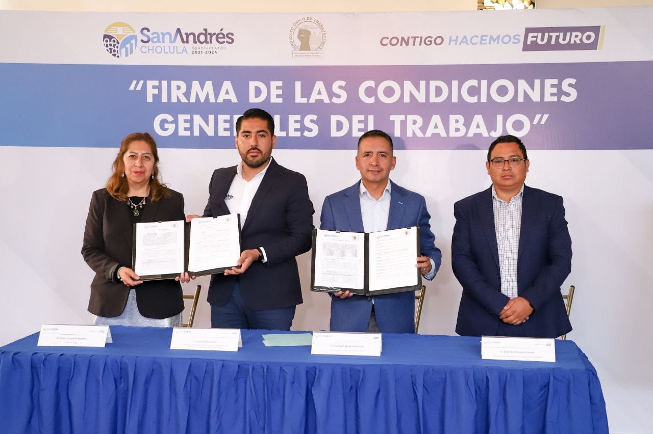 Firma Ayuntamiento de San Andrés Cholula y Sindicato acuerdo laboral