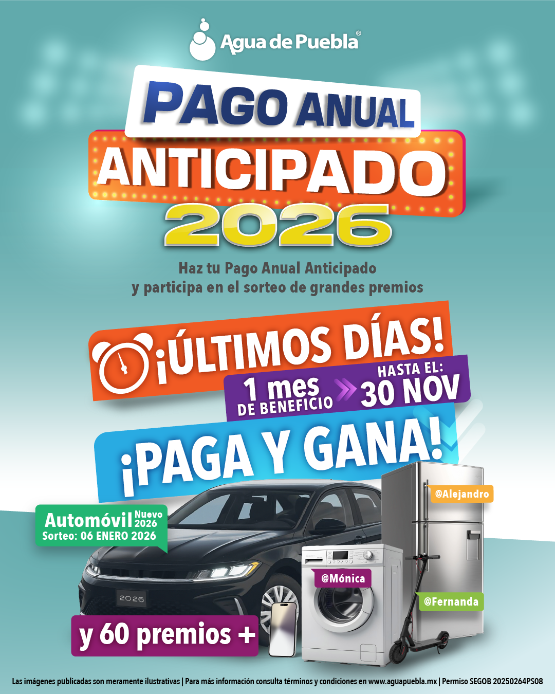 Última semana del Gran Fin del Ahorro: 1 mes de beneficio con el “Pago Anual Anticipado”, y 50% de ahorro para “Regularizar adeudos”