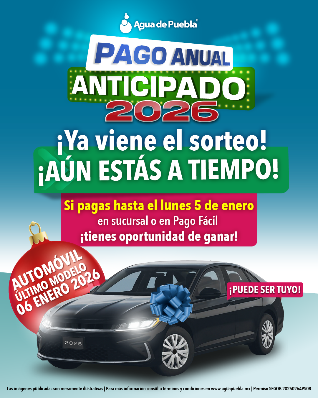 Agua de Puebla realizará el 6 de enero su 1er Sorteo de un auto. Aún puedes participar si realizas tu Pago Anual a más tardar el 5 de enero