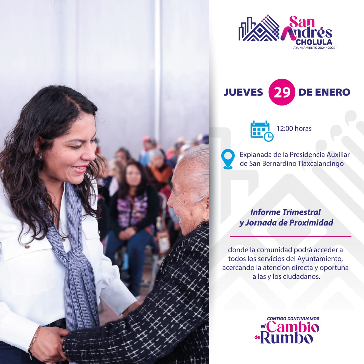 Informe Trimestral y Jornada de Proximidad en San Bernardino Tlaxcalancingo