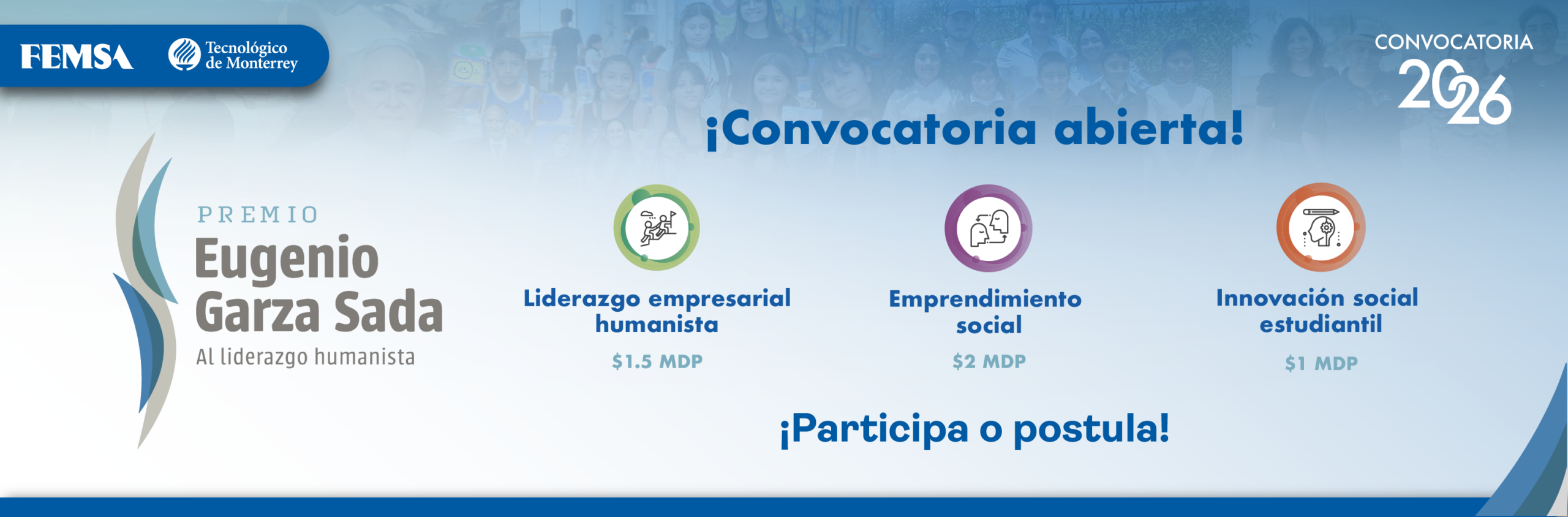 Convocatoria abierta: Legado que impulsa el cambio, Premio Eugenio Garza Sada 2026