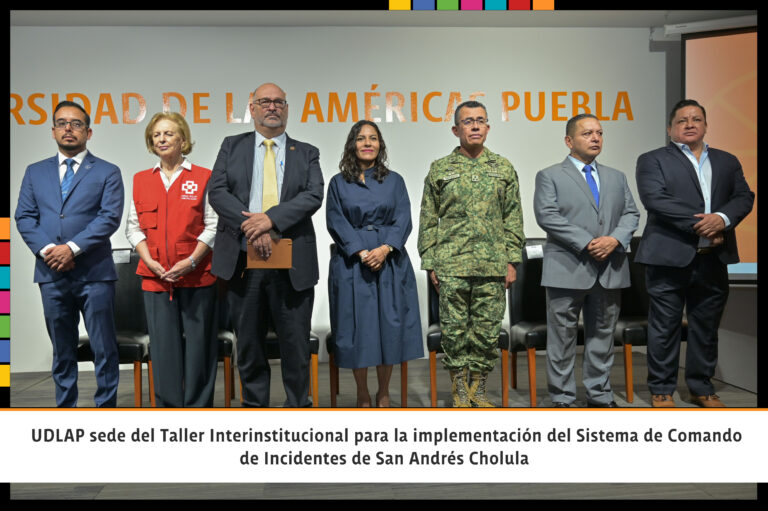 La UDLAP y San Andrés Cholula fortalecen colaboración en materia de protección civil