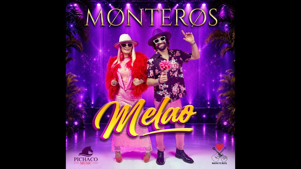“Melao” es el nuevo sencillo del talentoso dueto Monteros