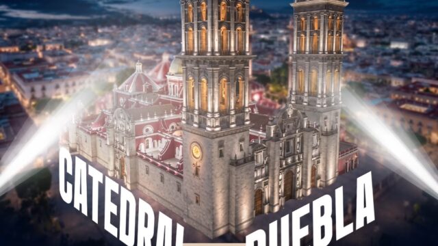 Invita Pepe Chedraui a disfrutar del encendido de la nueva iluminación de la Catedral de Puebla